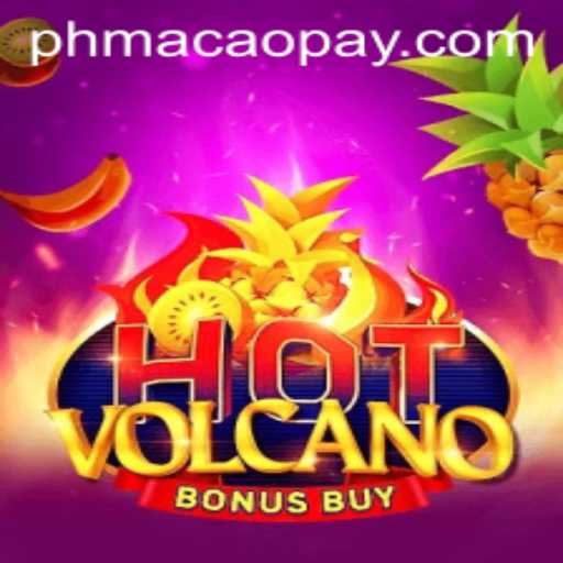 Exploring the Thrills of HotVolcanoBonusBuy: A New Era in Gaming with Phmacao